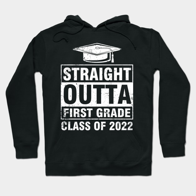 Straight Outta First Grade Class Of Day 2022 Student Senior Hoodie by Vietstore18
